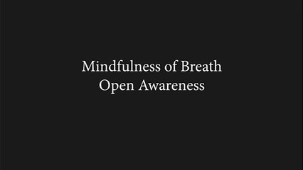 Minfulness of breath open awareness