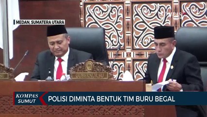 Ketua DPRD Sumatera Utara Minta Polisi Bentuk Tim Khusus Buru Begal