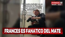 Francés toma mate a escondidas por una insólita razón