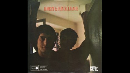 Robert And Iain – Alliance  Folk, World, & Country  1968
