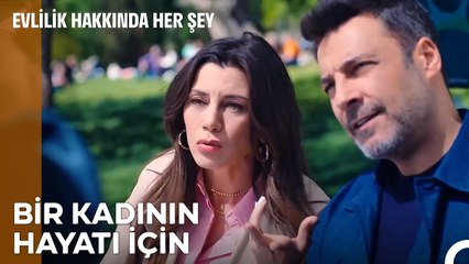 Bilgi Uğruna Her Şeyi Göze Alan O İkili; - Evlilik Hakkında Her Şey 31  Bölüm