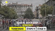 Soudal Quick-Step Team Radio - Stage 11 - Tour de France 2023