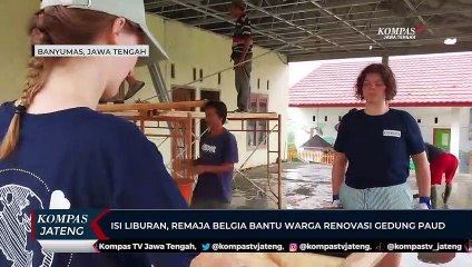 Isi Liburan, Remaja Belgia Bantu Warga Renovasi Gedung PAUD