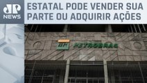 Petrobras inicia processo para avaliar aumento de participação na Braskem