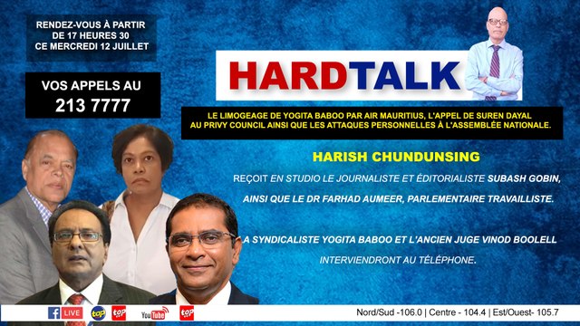 Hardtalk cet après-midi : Le limogeage de Yogita Baboo par Air Mauritius, l'appel de Suren Dayal au Privy Council ainsi que les attaques personnelles à l'Assemblée Nationale. Harish Chundunsing reçoit en studio le journaliste et éditorialiste Subash Gobin