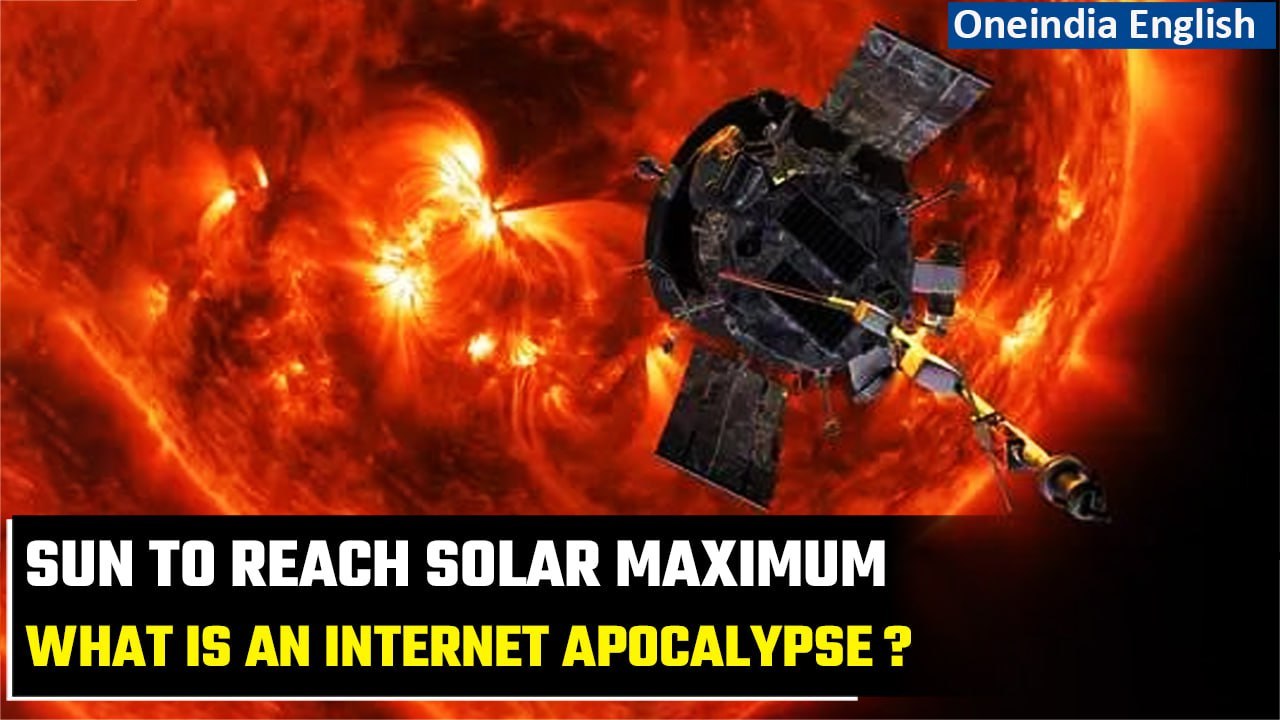 Sun to reach solar maximum in 2 years, may lead to "Internet Apocalypse" | Oneindia News