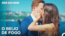 O Beijo De Eda E Serkan  - Será Isso Amor Episodio 3