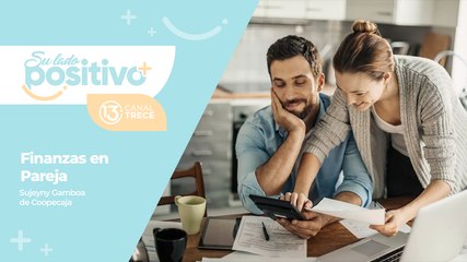 Finanzas en pareja - Sujeyny Gamboa de Coopecaja