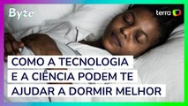 Como a tecnologia e a ciência podem te ajudar a dormir melhor