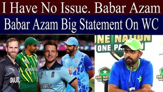 Babar Azam First Statement On Worldcup | Team Excited to Travel For India For World Cup