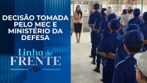 Governo encerra escolas cívico-militares, criadas por Bolsonaro; bancada opina | LINHA DE FRENTE