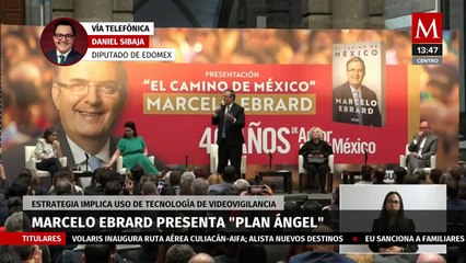 Con "Plan Ángel" de Ebrard, queremos arreglar tema de seguridad: Daniel Sibaja
