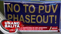 Ilang tsuper ng tradisyunal na jeep, nagsabing lalahok sila sa tigil-pasada sa July 24-26 | UB