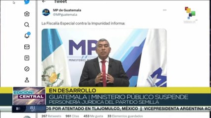 Guatemala suspende personería jurídica del Partido Semilla