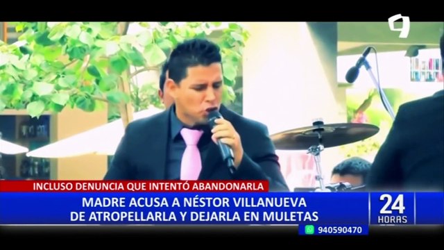Néstor Villanueva provoca accidente hace dos meses y deja en muletas a víctima de atropello
