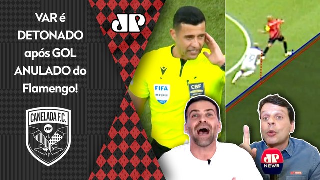 OLHA ISSO! É UMA VERGONHA! É PALHAÇADA! VAR é DETONADO após GOL ANULADO em Athletico-PR x Flamengo