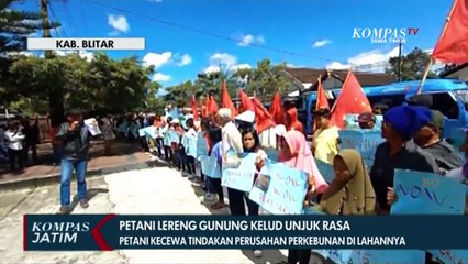 Protes atas Tindakan Perusahaan Perkebunan, Puluhan Petani Gunung Kelud Gelar Unjuk Rasa!