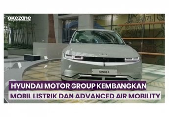 Hyundai Motor Group Berkomitmen Wujudkan IKN Jadi Smart City, Kembangkan Mobil Listrik dan Advanced Air Mobility
