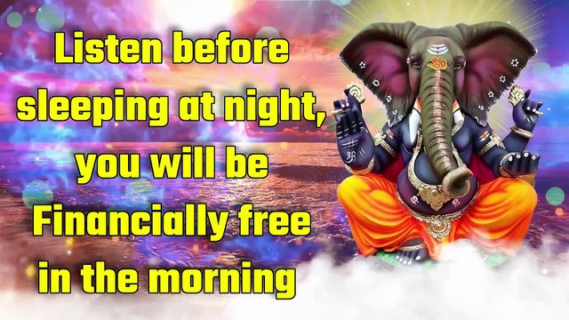 रात को सोने से पहले सुने, सुबह आप आर्थिक रूप से आजाद रहेंगे