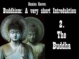 2. The Buddha - Buddhism   A Very Short Introduction - Damien Keown