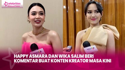 Happy Asmara dan Wika Salim Beri Komentar buat Konten Kreator Masa Kini