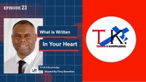 What is Written In Your Heart | Truth & Knowledge | Trey Knowles