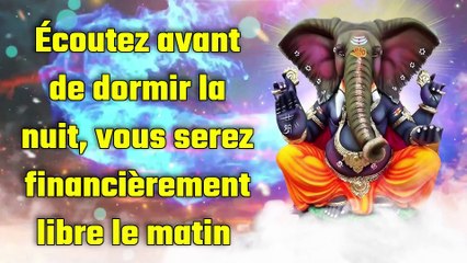Écoutez avant de dormir la nuit, vous serez financièrement libre le matin