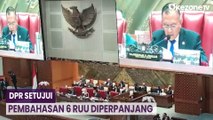 Rapat Paripurna DPR Setujui Pembahasan 6 RUU Diperpanjang, Ada Narkotika Hingga ASN