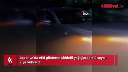 Japonya’da felaket sürüyor! Ölü sayı 7 oldu