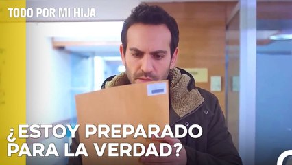 Demir Obtuvo El Resultado Del ADN - Todo Por Mi Hija Capitulo 44