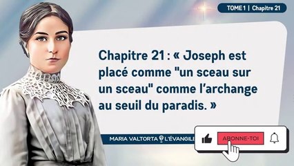 Maria Valtorta | Tome 1 - Chapitre 21 : « Joseph est placé comme "un sceau sur un sceau". »