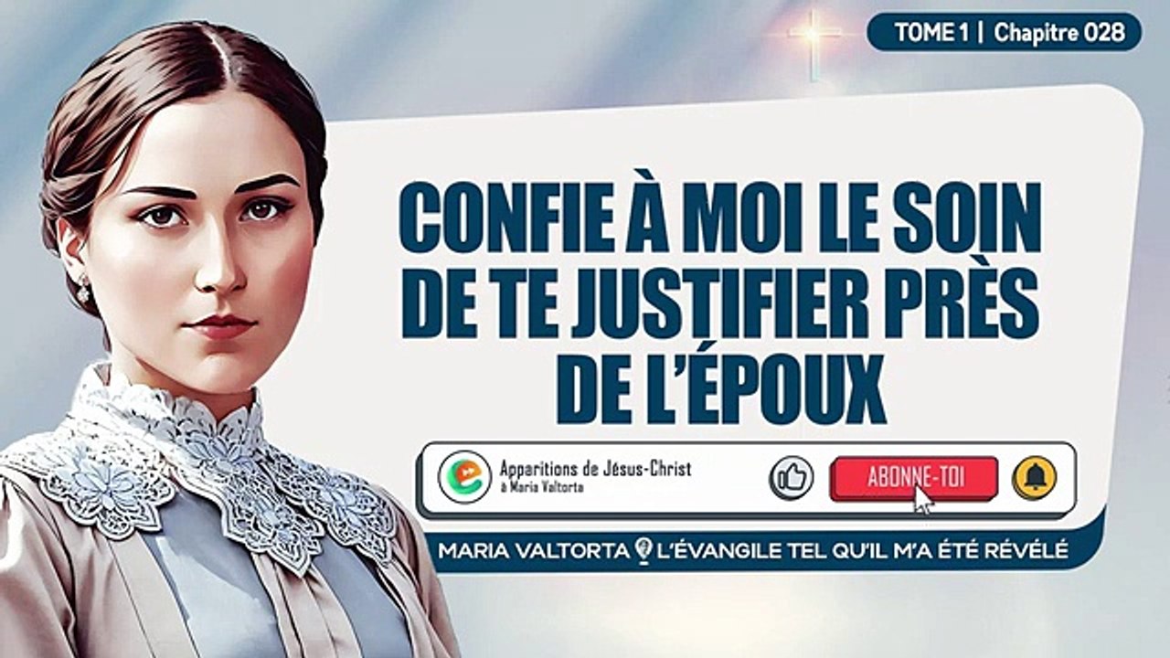 Chapitre 28 : Confie à Moi le soin de te justifier près de l’époux.