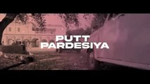 Putt Pardesiya (Lyrical) | Mankirt Aulakh | Gupz Sehra | Latest Punjabi Song 2023
