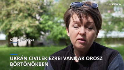 Ukrajna: több ezer ukrán civil szenved orosz börtönökben