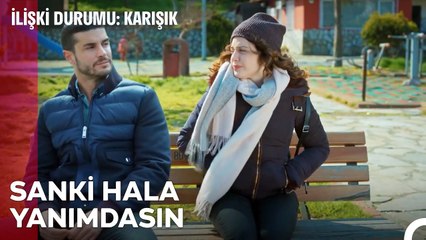 Kalp Bir Şekilde Hisseder Seni - İlişki Durumu Karışık 37. Bölüm