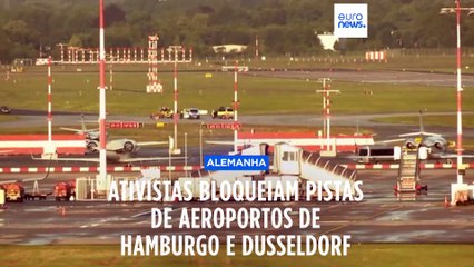 Ativistas bloqueiam pistas de aeroportos de Hamburgo e Dusseldorf