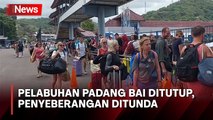 Aktivitas Penyeberangan di Pelabuhan Padang Bai Ditutup akibat Cuaca Buruk