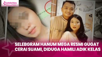 Selebgram Hanum Mega Resmi Gugat Cerai Suami, Diduga Hamili Adik Kelas