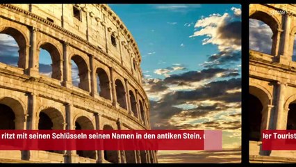 Der “Kolosseum-Ritzer” wusste nicht wie alt das Bauwert ist