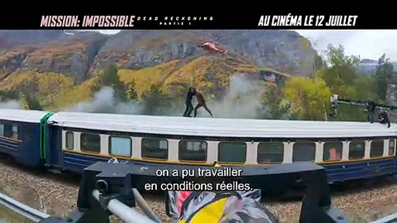 Mission: Impossible – Dead Reckoning Partie 1 BONUS VO "Les coulisses de la scène du train"