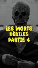 Les morts les + stupides Pt.4 !