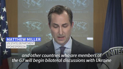 G7 declaration will put Ukraine on 'long-term footing to defend itself': US State Department