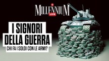 I signori della guerra, chi fa i soldi con le armi? La diretta di Millennium Live