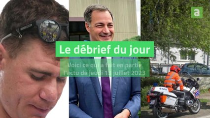 Débrief du 13 juillet 2023