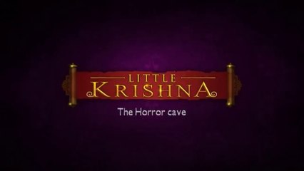 Little Krishna Hindi - The Horror Cave | The Little Krishna Cartoon | Little Krishna in Hindi | Little Krishna New Episode 2023 | Little Krishna Animation | Little Krishna All Episodes in Hindi | लिटिल कृष्णा कार्टून हिंदी | लिटिल कृष्णा न्यू एपिसोड 2023