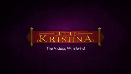 Little Krishna Hindi - The Vicious Whirlwind | The Little Krishna Cartoon | Little Krishna in Hindi | Little Krishna New Episode 2023 | Little Krishna Animation | Little Krishna All Episodes in Hindi | लिटिल कृष्णा कार्टून हिंदी | लिटिल कृष्णा न्यू एपिसोड