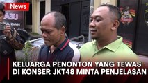 Penonton Tewas di Konser JKT48, Keluarga Korban Minta Penjelasan