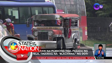 Tatlong araw na planong tigil-pasada ng Manibela, tinawag na "blackmail" ng DOTr | SONA