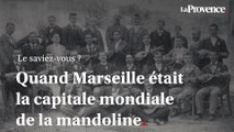 Comment Marseille est devenue la capitale mondiale de la mandoline ?