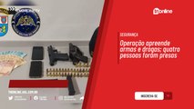 Operação apreende armas e drogas; quatro pessoas foram presas